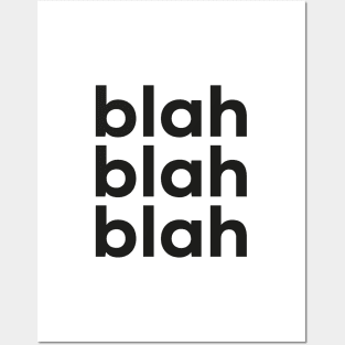 Blah Blah Blah Posters and Art